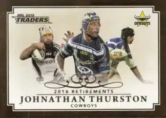 2019 NRL Traders 2018 Retirements - R07 Johnathan Thurston North QLD Cowboys