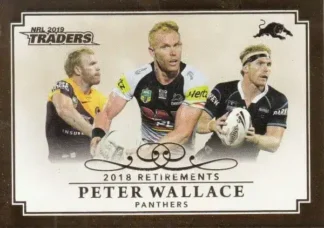 2019 NRL Traders 2018 Retirements - R11 Peter Wallace Penrith Panthers