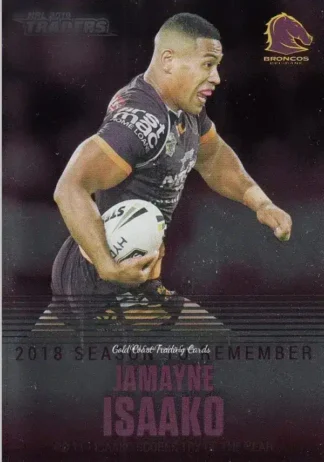 2019 NRL Traders Season To Remember - SR02 Jamayne Isaako Brisbane Broncos