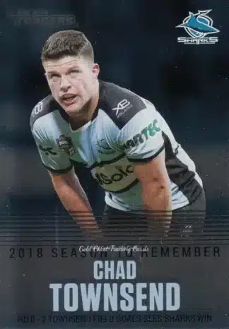 2019 NRL Traders Season To Remember - SR10 Chad Townsend Cronulla Sharks
