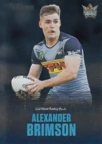 2019 NRL Traders Season To Remember - SR15 Alexander Brimson Gold Coast Titans