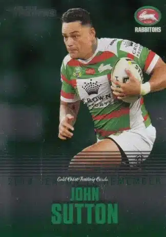 2019 NRL Traders Season To Remember - SR36 John Sutton Rabbitohs