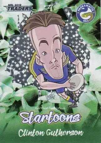 2019 NRL Traders Startoons Green - SG11 Clinton Gutherson Parramatta Eels
