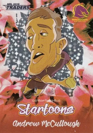 2019 NRL Traders Startoons Red - SR01 Andrew McCullough Brisbane Broncos