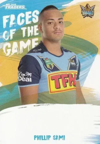 2019 NRL Traders Faces Of The Game - FG20 Phillip Sami Gold Coast Titans