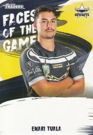 2019 NRL Traders Faces Of The Game - FG36 Enari Tuala North Qld Cowboys