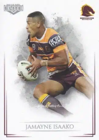 2019 NRL Elite Common Card - Base 004 Jamayne Isaako Brisbane Broncos