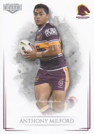 2019 NRL Elite Common Card - Base 006 Anthony Milford Brisbane Broncos