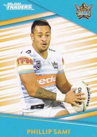 2020 NRL Traders Common Card - Base 048 Phillip Sami Gold Coast Titans