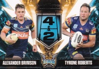 2020 NRL Traders Four & Two - FT3 Alexander Brimson & Tyrone Roberts Gold Coast Titans
