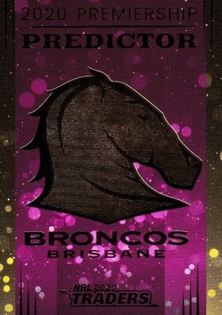2020 NRL Traders Premiership Predictor - PP01 Brisbane Broncos