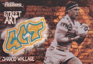 2020 NRL Traders Street Art Bronze - SABR05 Jarrod Wallace Gold Coast Titans