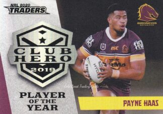 2020 NRL Traders Club Hero - CH01 Payne Haas Brisbane Broncos
