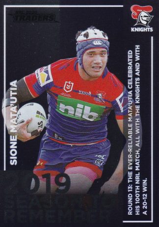 2020 NRL Traders Season To Remember - SR24 Sione Mata'utia Newcastle Knights