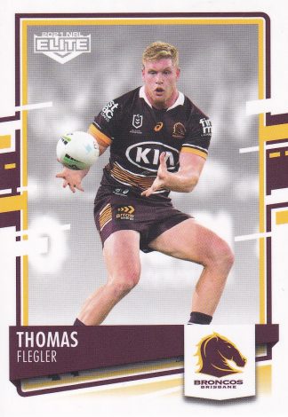2021 NRL Elite Common Card - Base 005 Thomas Flegler Brisbane Broncos