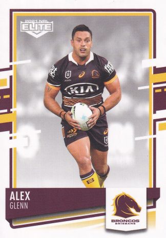 2021 NRL Elite Common Card - Base 006 Alex Glenn Brisbane Broncos
