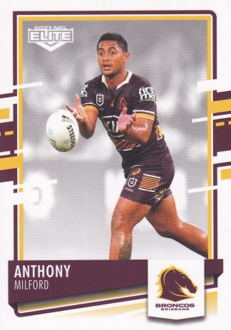 2021 NRL Elite Common Card - Base 007 Anthony Milford Brisbane Broncos