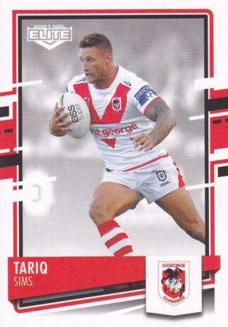 2021 NRL Elite Common Card - Base 116 Tariq Sims St George Illawarra Dragons