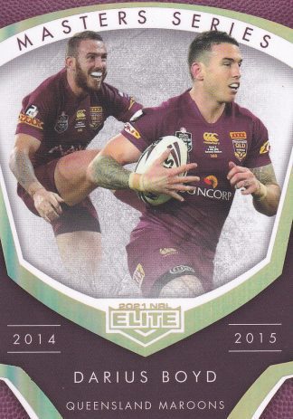 2021 NRL Elite Masters Series - MS09 Darius Boyd QLD Maroons