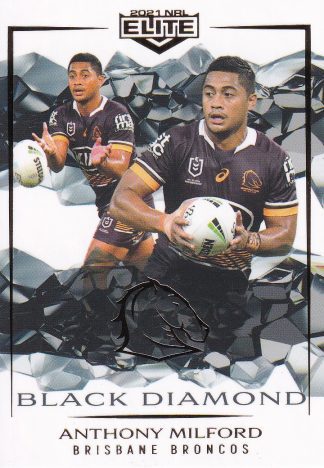 2021 NRL Elite Black Diamond Mojo - MBD007 Anthony Milford Brisbane Broncos