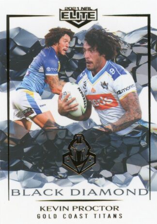 2021 NRL Elite Black Diamond Mojo - MBD044 Kevin Proctor Gold Coast Titans