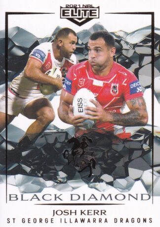 2021 NRL Elite Black Diamond Mojo - MBD113 Josh Kerr St George Illawarra Dragons