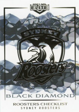 2021 NRL Elite Black Diamond Mojo - MBD118 Sydney Roosters Checklist