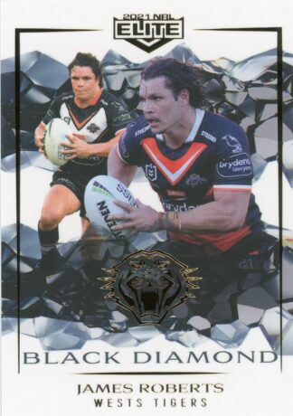 2021 NRL Elite Black Diamond Mojo - MBD143 James Roberts Wests Tigers