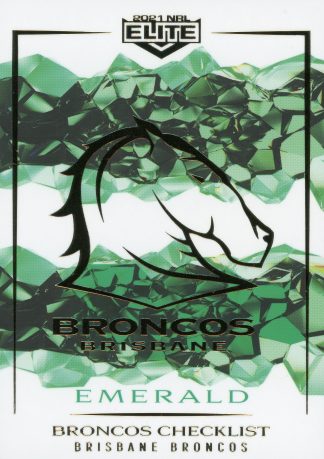 2021 NRL Elite Emerald Mojo - ME001 Brisbane Broncos Checklist
