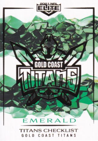 2021 NRL Elite Emerald Mojo - ME037 Gold Coast Titans Checklist