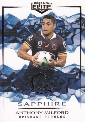 2021 NRL Elite Sapphire Mojo - MS007 Anthony Milford Brisbane Broncos