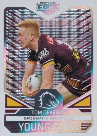 2021 NRL Elite Young Guns Priority - YGP01 Tom Dearden Brisbane Broncos