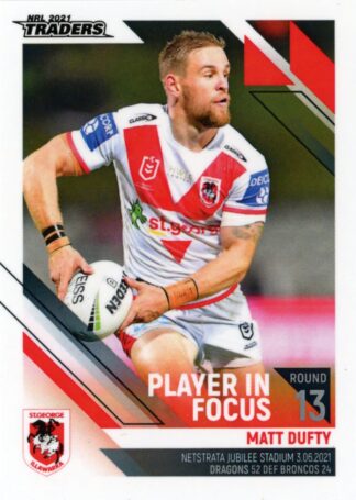 2021 NRL Traders Player In Focus - IF13 Matt Dufty St George Dragons