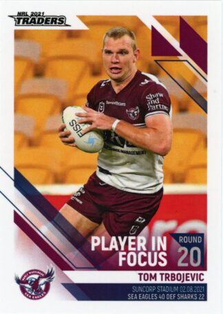 2021 NRL Traders Player In Focus - IF20 Tom Trbojevic Manly Sea Eagles