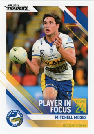 2021 NRL Traders Player In Focus - IF24 Mitchell Moses Parramatta Eels