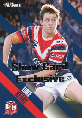 2021 NRL Traders Show Card Exclusive - 135 Luke Keary Sydney Roosters