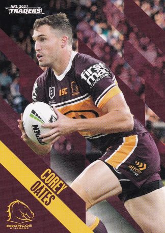 2021 NRL Traders Common Card - Base 008 Corey Oates Brisbane Broncos