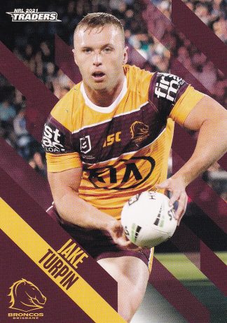 2021 NRL Traders Common Card - Base 010 Jake Turpin Brisbane Broncos