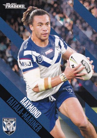 2021 NRL Traders Common Card - Base 024 Raymond Faitala-Mariner Canterbury Bulldogs