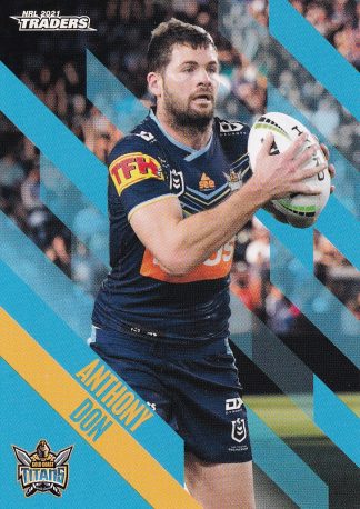 2021 NRL Traders Common Card - Base 044 Anthony Don Gold Coast Titans