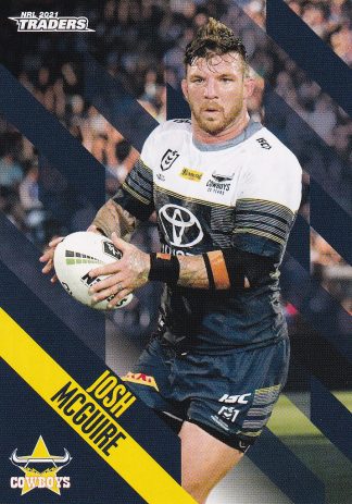 2021 NRL Traders Common Card - Base 085 Josh McGuire North QLD Cowboys