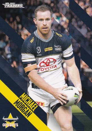 2021 NRL Traders Common Card - Base 087 Michael Morgan North QLD Cowboys