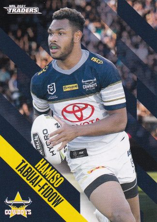 2021 NRL Traders Common Card - Base 089 Hamiso Tabuai-Fidow North QLD Cowboys