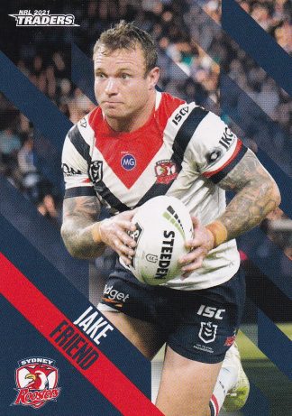 2021 NRL Traders Common Card - Base 134 Jake Friend Sydney Roosters