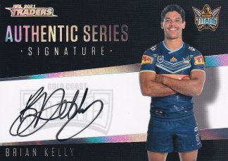 2021 NRL Traders Authentic Signature Black - ASB05 Brian Kelly Gold Coast Titans