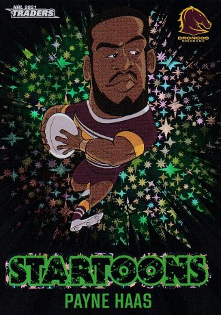 2021 NRL Traders Black Startoons - STBK01 Payne Haas Brisbane Broncos