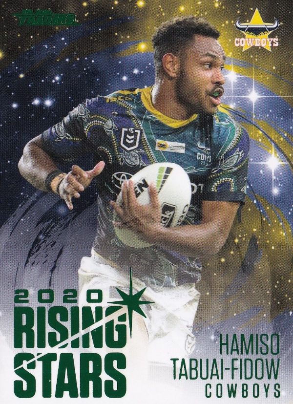 2021 NRL Traders Rising Stars Parallel - RSP09 Hamiso Tabuai-Fidow North QLD Cowboys