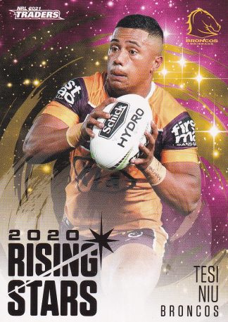 2021 NRL Traders Rising Stars - RS03 Tesi Niu Brisbane Broncos