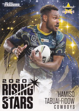 2021 NRL Traders Rising Stars - RS27 Hamiso Tabuai-Fidow North QLD Cowboys