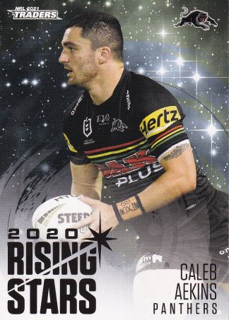 2021 NRL Traders Rising Stars - RS31 Caleb Aekins Penrith Panthers